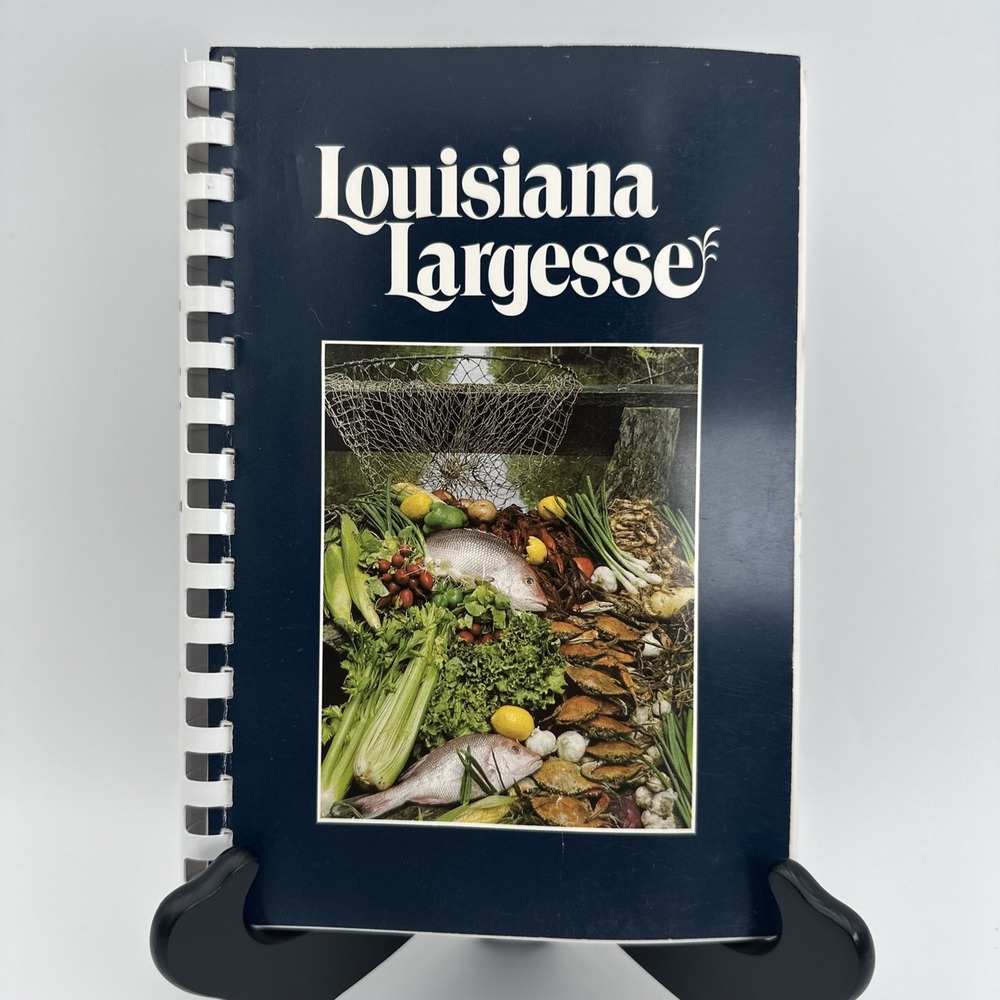 Louisiana Largesse Cookbook Pat Baldridge 1983 Cajun Creole Southern Recipes